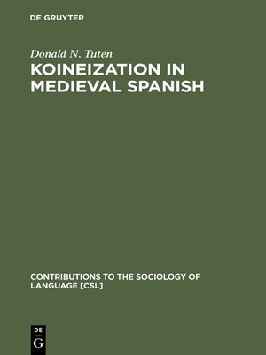 cover image of Koineization in Medieval Spanish